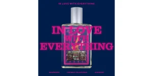 In Love With Everything